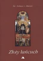Złoty łańcuch. Autor: św. Tomasz z Akwinu. SmakLiter.pl Okładka książki Złoty łańcuch