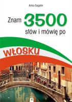 Znam 3500 słów i mówię po włosku. Autor: Anna Gogolin. SmakLiter.pl Okładka książki Znam 3500 słów i mówię po włosku
