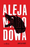 Aleja narodowa. Autor: Rudis Jaroslav. SmakLiter.pl Okładka książki Aleja narodowa