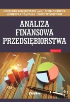 Analiza finansowa przedsiębiorstwa. Autor: Gołębiowski Grzegorz, Grycuk Adrian, Tłaczała Agnieszka, Wiśniewski Piotr. SmakLiter.pl Okładka książki Analiza finansowa przedsiębiorstwa