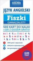 ANGIELSKIE FISZKI 500 GIM+100 FISZEK Z QUIZEM-LINGO. Autor: Ewa Fleischer-Iwan. SmakLiter.pl Okładka książki ANGIELSKIE FISZKI 500 GIM+100 FISZEK Z QUIZEM-LINGO