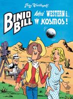 Binio Bill kręci western i w kosmos!. Autor: Wróblewski Jerzy. SmakLiter.pl Okładka książki Binio Bill kręci western i w kosmos!