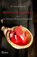 Ekskluzywny żebrak  czyli ks. Jan Kaczkowski o tym co najważniejsze. Autor: Jan Kaczkowski. SmakLiter.pl Okładka książki Ekskluzywny żebrak  czyli ks. Jan Kaczkowski o tym co najważniejsze