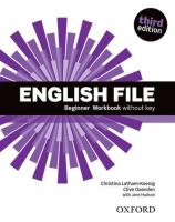 English File Third Edition Beginner: Workbook. Autor: Latham-Koenig Christina, Oxenden Clive. SmakLiter.pl Okładka książki English File Third Edition Beginner: Workbook