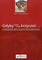 Okładka książki Gdyby konie mogły krzyczeć...