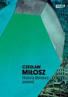 Historia literatury polskiej. Autor: Miłosz Czesław. SmakLiter.pl Okładka książki Historia literatury polskiej