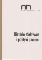 Okładka książki Historie afektywne i polityki pamięci