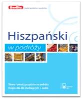 Hiszpański w podróży 3w1 BERLITZ. Autor: Opracowanie zbiorowe. SmakLiter.pl Okładka książki Hiszpański w podróży 3w1 BERLITZ