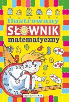 Okładka książki Ilustrowany słownik matematyczny