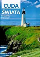 Imagine. Cuda świata. Latarnie morskie. Autor: Opracowanie zbiorowe. SmakLiter.pl Okładka książki Imagine. Cuda świata. Latarnie morskie