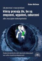 Jak pracować z nauczycielami.... Autor: McEwan Elaine K.. SmakLiter.pl Okładka książki Jak pracować z nauczycielami...
