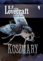 Koszmary. Autor: Lovecraft H. P., Heald Hazel. SmakLiter.pl Okładka książki Koszmary
