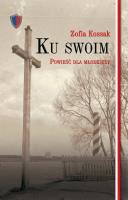 Ku swoim. Autor: Kossak Zofia. SmakLiter.pl Okładka książki Ku swoim