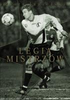 Legia mistrzów. Autor: Jagielski Piotr. SmakLiter.pl Okładka książki Legia mistrzów