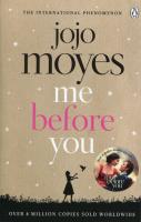 Me Before You. Autor: Jojo Moyes. SmakLiter.pl Okładka książki Me Before You
