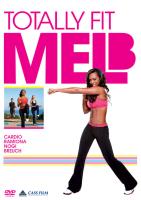 Mel B Totally Fit 1. Autor: Mel B.. SmakLiter.pl Okładka książki Mel B Totally Fit 1