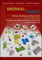 Odszukaj i nazwij. Autor: Szłapa Katarzyna, Iwona Tomasik, Wrzesiński Sławomir. SmakLiter.pl Okładka książki Odszukaj i nazwij