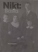 Państwo Nikt Basia. Autor: Krzywicka Marta. SmakLiter.pl Okładka książki Państwo Nikt Basia