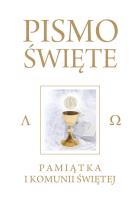 Pismo Święte Starego i Nowego Testamentu Białe Pamiątka I Komunia Świętej. Autor: ks. bp. Romaniuk Kazimierz. SmakLiter.pl Okładka książki Pismo Święte Starego i Nowego Testamentu Białe Pamiątka I Komunia Świętej