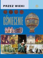 Przez wieki. Oświecenie. Autor: Górski J.. SmakLiter.pl Okładka książki Przez wieki. Oświecenie