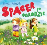 Spacer po ogrodzie. Autor: Mariusz Niemycki. SmakLiter.pl Okładka książki Spacer po ogrodzie