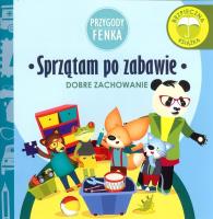 Sprzątam po zabawie Przygody Fenka. Autor: Magdalena Gruca, Ewa Zontek. SmakLiter.pl Okładka książki Sprzątam po zabawie Przygody Fenka