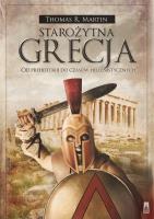 Starożytna Grecja. Autor: Martin Thomas R. I inni. SmakLiter.pl Okładka książki Starożytna Grecja