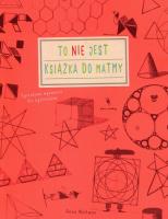 Okładka książki To nie jest książka do matmy