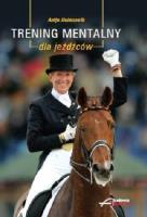 Okładka książki Trening mentalny dla jeźdźców