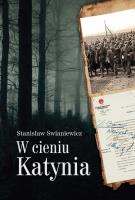 W cieniu Katynia. Autor: Swianiewicz Stanisław. SmakLiter.pl Okładka książki W cieniu Katynia
