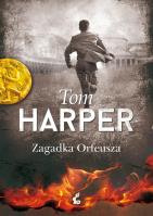 Zagadka Orfeusza. Autor: Harper Tom. SmakLiter.pl Okładka książki Zagadka Orfeusza