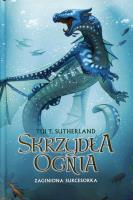 Zaginiona sukcesorka. Księga 2 Sagi Skrzydła ognia. Autor: Tui T. Sutherland. SmakLiter.pl Okładka książki Zaginiona sukcesorka. Księga 2 Sagi Skrzydła ognia