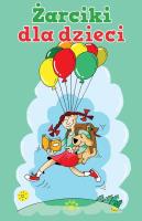 Żarciki dla dzieci. Autor: Konrad Wojciechowski. SmakLiter.pl Okładka książki Żarciki dla dzieci