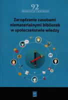 Zarządzanie zasobami niematerialnymi bibliotek w społeczeństwie wiedzy. Wydawca: SBP. SmakLiter.pl Opakowanie Zarządzanie zasobami niematerialnymi bibliotek w społeczeństwie wiedzy