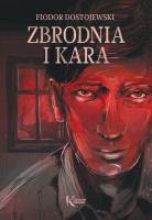 Zbrodnia i kara. Autor: Fiodor Dostojewski. SmakLiter.pl Okładka książki Zbrodnia i kara