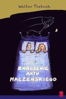Znaczenie aktu małżeńskiego. Autor: Trobisch Walter. SmakLiter.pl Okładka książki Znaczenie aktu małżeńskiego