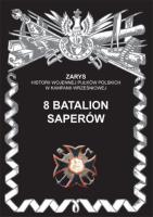8 batalion saperów. Autor: Dymek Przemysław. SmakLiter.pl Okładka książki 8 batalion saperów