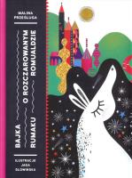 Bajka o rozczarowanym rumaku Romualdzie. Autor: Prześluga Malina. SmakLiter.pl Okładka książki Bajka o rozczarowanym rumaku Romualdzie