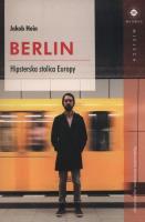 Berlin. Autor: Jacob Hein. SmakLiter.pl Okładka książki Berlin