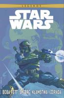 Boba Fett: Śmierć, kłamstwa i zdrada. Autor: John Wagner, Cam Kennedy. SmakLiter.pl Okładka książki Boba Fett: Śmierć, kłamstwa i zdrada