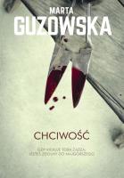 Chciwość. Autor: Marta Guzowska. SmakLiter.pl Okładka książki Chciwość