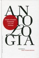 Chopin w krytyce muzycznej 1918-1939 Antologia. Wydawca: Narodowy Instytut Fryderyka Chopina. SmakLiter.pl Opakowanie Chopin w krytyce muzycznej 1918-1939 Antologia