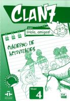 Clan 7 con hola amigos 4 ćwiczenia. Autor:   Praca zbiorowa. SmakLiter.pl Okładka książki Clan 7 con hola amigos 4 ćwiczenia