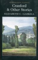 Cranford and Selected Short Stories. Autor: Gaskell Elizabeth C.. SmakLiter.pl Okładka książki Cranford and Selected Short Stories