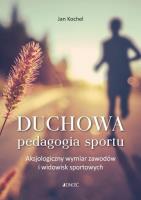 Okładka książki Duchowa pedagogia sportu