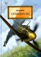 Dywizjon 303. Autor: Arkady Fiedler. SmakLiter.pl Okładka książki Dywizjon 303