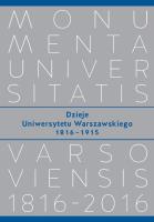 Dzieje Uniwersytetu Warszawskiego 1816−1915. Autor: Kizwalter Tomasz. SmakLiter.pl Okładka książki Dzieje Uniwersytetu Warszawskiego 1816−1915
