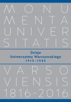 Dzieje Uniwersytetu Warszawskiego 1915−1945. Autor: Majewski Piotr M.. SmakLiter.pl Okładka książki Dzieje Uniwersytetu Warszawskiego 1915−1945