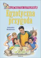 Egzotyczna przygoda. Autor: Michałowska Aleksandra. SmakLiter.pl Okładka książki Egzotyczna przygoda