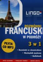Francuski w podróży Rozmówki 3 w 1 + CD. Autor: Gwiazdecka Ewa, Stachurski Eric. SmakLiter.pl Okładka książki Francuski w podróży Rozmówki 3 w 1 + CD